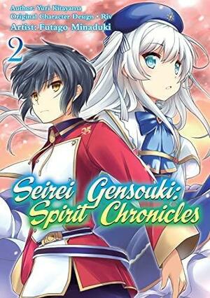 Seirei Gensouki: Spirit Chronicles (Manga) Volume 2 by Futago Minaduki, Yuri Kitayama