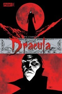 The Complete Dracula by Leah Moore, Colton Worley, John Reppion