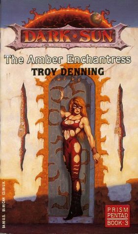 The Amber Enchantress by Troy Denning