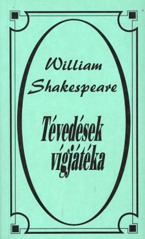 Tévedések vígjátéka by William Shakespeare