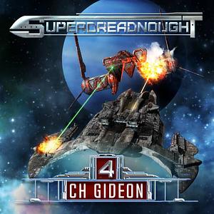 Superdreadnought 4: A Military AI Space Opera by C. H. Gideon, Michael Anderle, Craig Martelle, Tim Marquitz