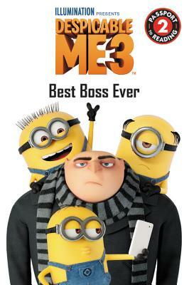 Despicable Me 3: Best Boss Ever: Level 2 by Trey King