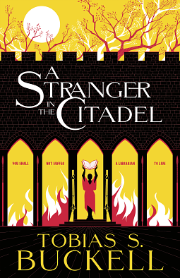 A Stranger in the Citadel by Tobias Buckell