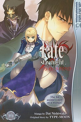 Fate/Stay Night, Volume 10 by Datto Nishiwaki