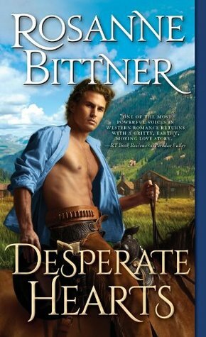 Desperate Hearts by Rosanne Bittner
