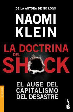 La doctrina del shock by Naomi Klein