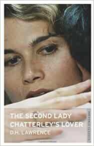 The Second Lady Chatterley's Lover by D.H. Lawrence