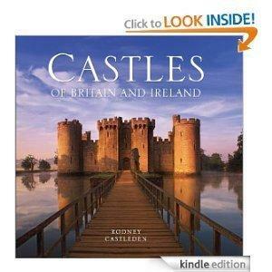 Castles of Britain and Ireland by Rodney Castleden