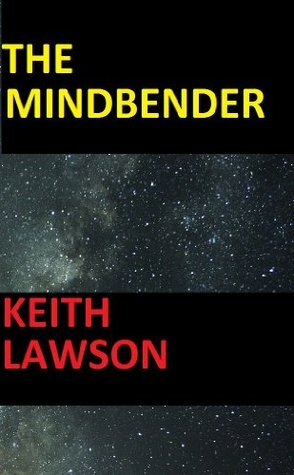 The Mindbender by Keith Lawson