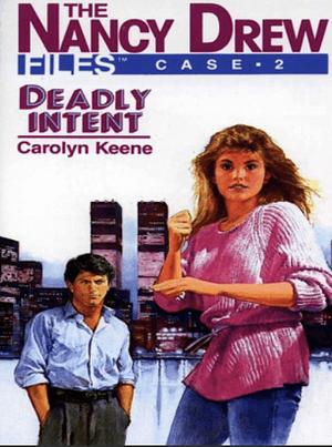 Deadly Intent by Carolyn Keene