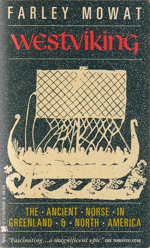 Westviking by Farley Mowat