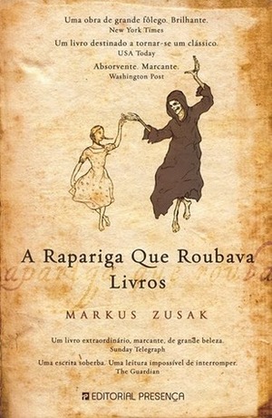 A Rapariga Que Roubava Livros by Markus Zusak