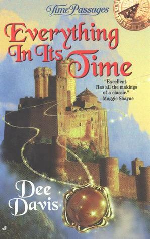 Everything in Its Time by Dee Davis