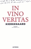 In Vino Veritas by Søren Kierkegaard