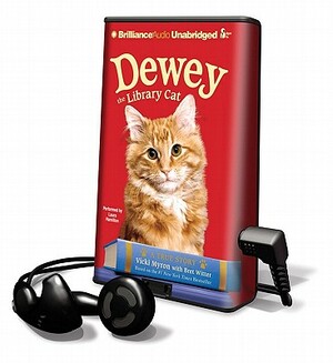 Dewey the Library Cat: A True Story by Vicki Myron