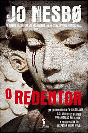 O Redentor by Jo Nesbø