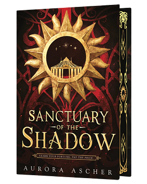 Sanctuary of the Shadow: The Most Gripping and Epic Enemies-to-lovers Fantasy Romance of 2024 by Aurora Ascher