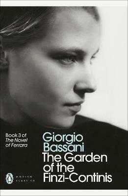 The Garden of the Finzi Continis by Giorgio Bassani