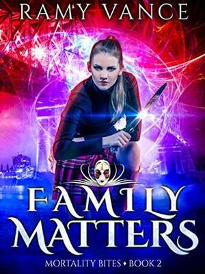 Family Matters by Ramy Vance (R.E. Vance)
