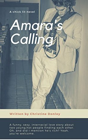 Amara's Calling by C.L. Donley