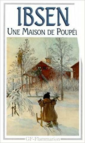 Une maison de poupée by Henrik Ibsen