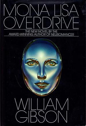 Mona Lisa Overdrive by William Gibson