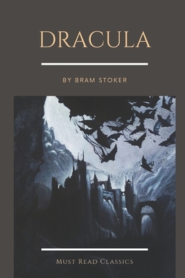 Dracula by Bram Stoker by Bram Stoker