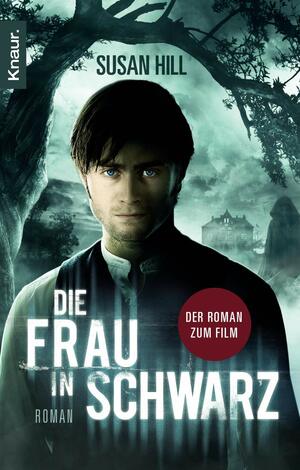 Die Frau in Schwarz by Susan Hill