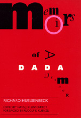 Memoirs of a Dada Drummer by Richard Huelsenbeck