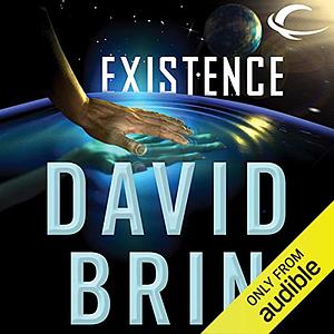 Existence by David Brin