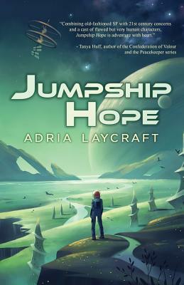 Jumpship Hope by Adria Laycraft
