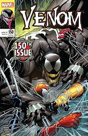 Venom (2016-2018) #150 by Gerardo Sandoval, David Michelinie, Robbie Thompson, Mike Costa, Tradd Moore, Ron Lim