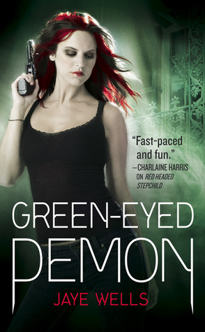 Green-Eyed Demon by Jaye Wells