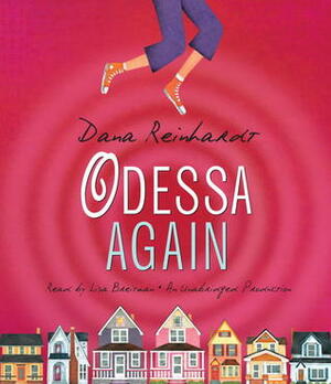 Odessa Again by Dana Reinhardt