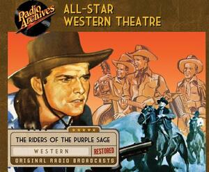 All-Star Western Theatre by Smiley Burnette, Eddie Dean, William Marshall, Alan "Rocky" Lane, Jean Rogers, Griff Barnett, Ken Curtis, Jennifer Holt, Bill Elliott, Dale Evans, Jack Holt, Tim Holt, KNX-CBS Pacific Network, Don "Red" Barry, Jimmy Lydon, Tex Ritter, Dennis Moore, Johnny Mack Brown, Jimmy Wakely