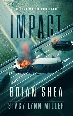 Impact by Brian Shea, Stacy Lynn Miller