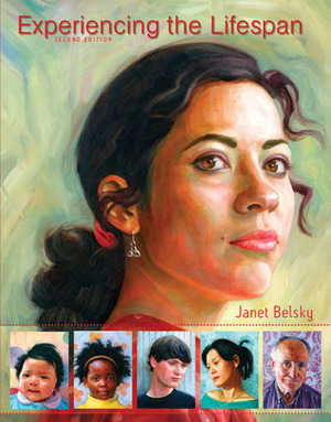 Experiencing the Lifespan by Janet Belsky