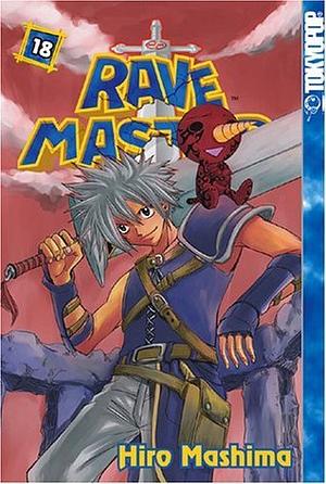 Rave Master, Vol. 18 by Hiro Mashima