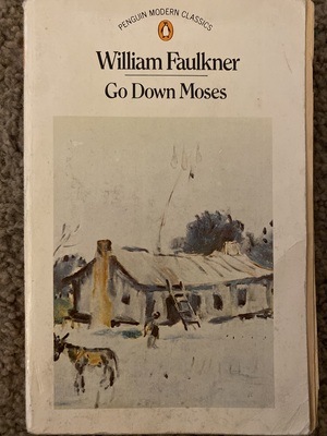 Go Down, Moses by William Faulkner