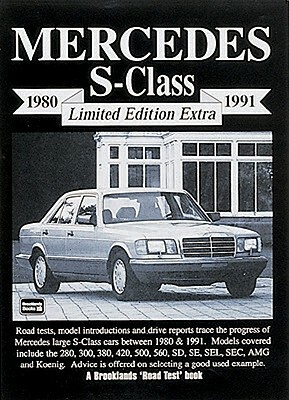 Mercedes S-Class Limited Edition Extra 1980-91 by R. M. Clarke