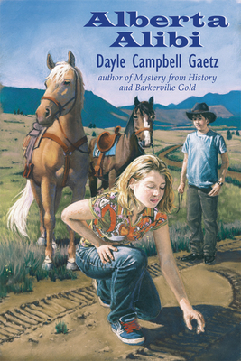 Alberta Alibi by Dayle Campbell Gaetz