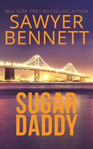 Sugar Daddy by Sawyer Bennett
