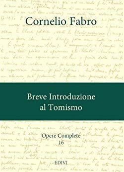 Breve introduzione al Tomismo by Cornelio Fabro