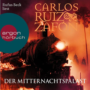 Der Mitternachtspalast by Carlos Ruiz Zafón