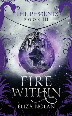 Fire Within by Eliza Nolan