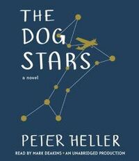 The Dog Stars by Peter Heller