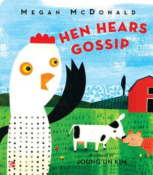 Reading Wonders Literature Big Book: Hen Hears Gossip Grade K by 