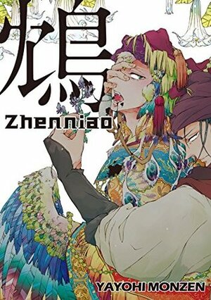 Zhenniao by Yayohi Monzen