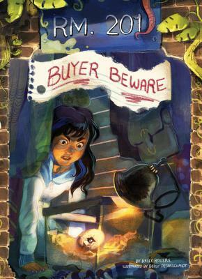 Buyer Beware by Kelly Rogers