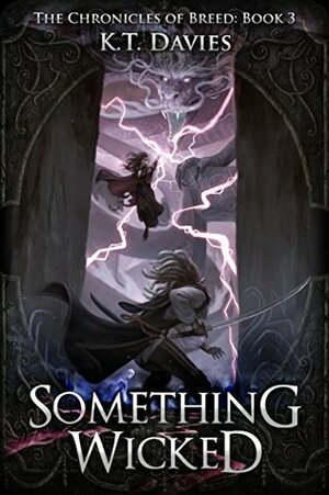 Something Wicked by K.T. Davies
